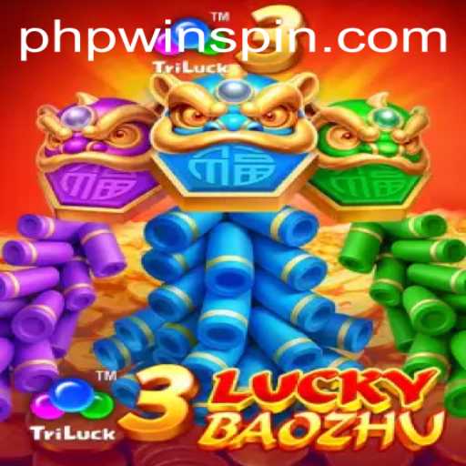 Exploring the Thrills of 3LuckyBaozhu in the Phpwin Online Arena